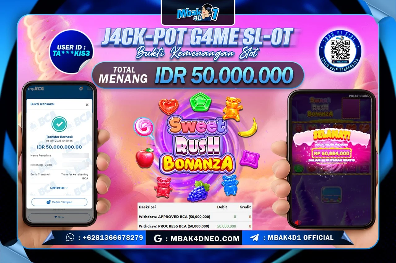 MBAK4D JACKPOT SLOT SWEET RUSH BONANZA Rp. 50.000.000 LUNAS