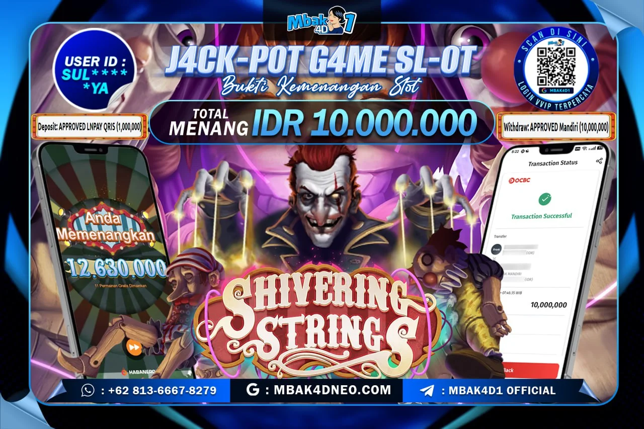 MBAK4D JACKPOT SLOT SHIVERING STRINGS Rp. 10.000.000 LUNAS