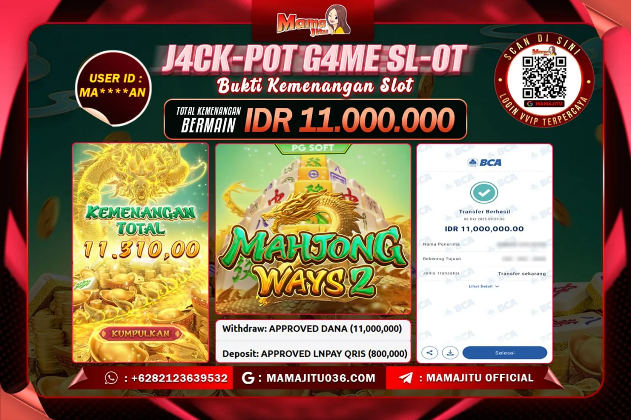 MAMAJITU JACKPOT SLOT MAHJONG WAYS 2 Rp. 11,000,000 LUNAS