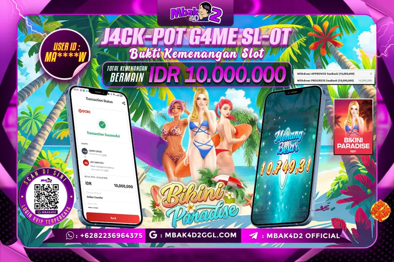 MBAK4D2 JACKPOT SLOT BIKINI PARADISE Rp. 10.000.000 LUNAS